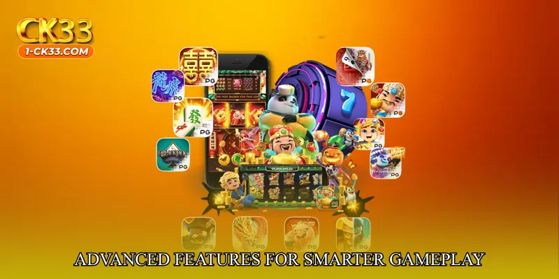 Advanced Features for Smarter Gameplay