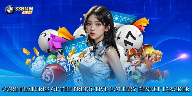 Core Features of the Predictive Lottery Result Tracker