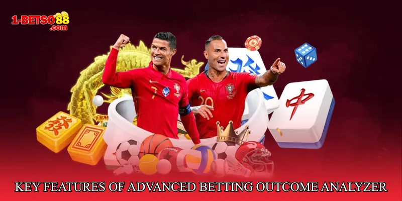 Key Features of Advanced Betting Outcome Analyzer