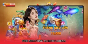 Fish shooting jackpot arena