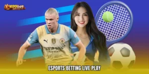 Esports Betting live play